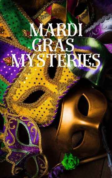 Mardi Gras Mysteries