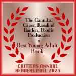 The Cannibal Caper: A Sparky of Bunker Hill Mystery by Rosalind Barden, 1st Place Critters Readers Poll Young Adult Winner