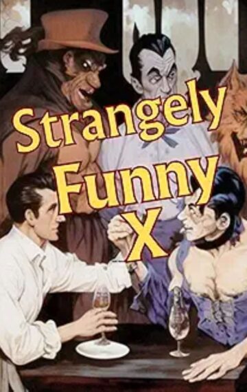 Strangely Funny X