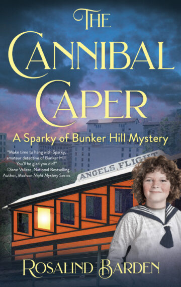 The Cannibal Caper: A Sparky of Bunker Hill Mystery